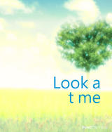 My world - Look at me My world - Look at me