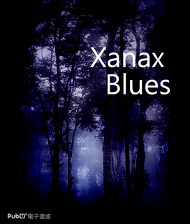 Xanax Blues Xanax Blues